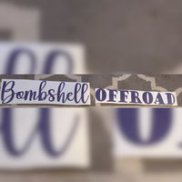Windshield Banner - 32"x6" - Bombshell Offroad