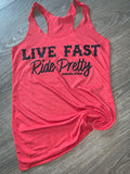 Live Fast Ride Pretty Tank - Bombshell Offroad