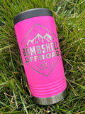 [RESTOCKED] Metal Slim Stay Wild Koozie