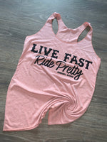 Live Fast Ride Pretty Tank - Bombshell Offroad