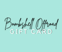 Bombshell Offroad Gift Cards
