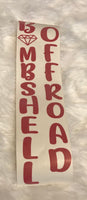Vertical Windshield Banner - Bombshell Offroad